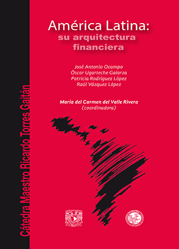 América Latina: su arquitectura financiera Portada. América Latina: su arquitectura financiera