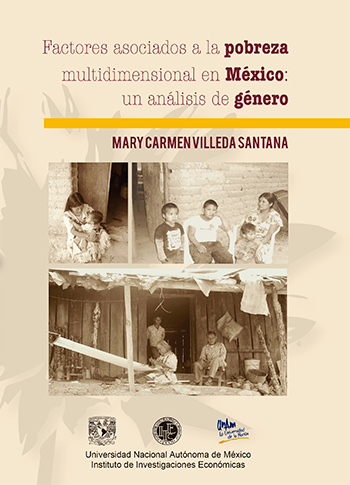 Factores asociados a la pobreza multidimensional en México: un análisis de género Factores asociados, pobreza multidimensional, género, México